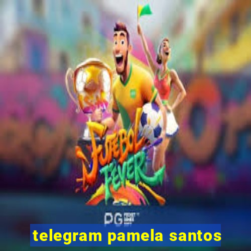 telegram pamela santos